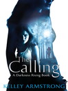 The Calling (eBook): Darkness Rising Series, Book 2